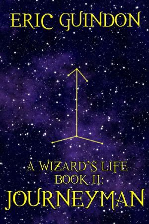 [A Wizard's Life 02] • Journeyman